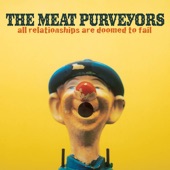 The Meat Purveyors - Without Love