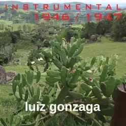 Instrumental (1946-1947) - Luiz Gonzaga