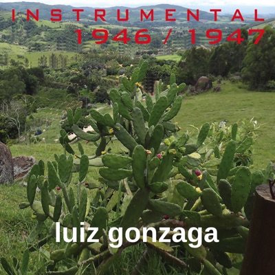 Instrumental (1946-1947) - Luiz Gonzaga