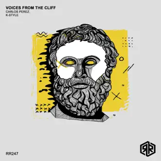 Voices from the Cliff - Single by Carlos Pérez & K-Style album reviews, ratings, credits