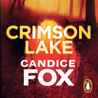 Candice Fox - Crimson Lake artwork