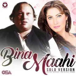 Bina Maahi - Single - Nusrat Fateh Ali Khan Bina Maahi - Single - Nusrat Fateh Ali Khan