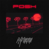 Posh - Mayorkun