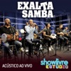 Exaltasamba no Estúdio Showlivre (Acústico) [Ao Vivo]