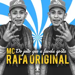Do Jeito Que a Favela Gosta - Single - MC Menor da VG Do Jeito Que a Favela Gosta - Single - MC Menor da VG