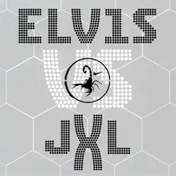 A Little Less Conversation: Elvis vs JXL - Single - Elvis Presley