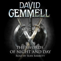 David Gemmell - The Swords of Night and Day: Drenai, Book 11 (Unabridged) artwork