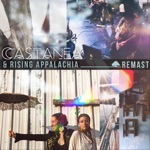 Castanea & Rising Appalachia - Synchronicity