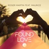 Found Love (feat. Maurice) - Single