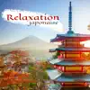 Relaxation japonaise: 30 Musiques orientales pour spa, Massage et relaxation, Méditation zen et bien-être album lyrics, reviews, download