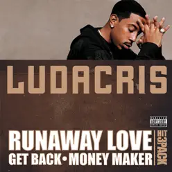 Hit 3 Pack: Runaway Love - EP - Ludacris