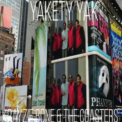 Yakety Yak (feat. Leon Hughes and His Coasters) - Single - Krayzie Bone Yakety Yak (feat. Leon Hughes and His Coasters) - Single - Krayzie Bone