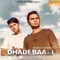 Dhadebaazi (feat. Simarjit) - Arjan lyrics