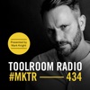 Toolroom Radio Ep434 - Presented by Mark Knight