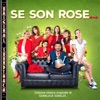 Se son rose (Colonna Sonora Originale), 2018