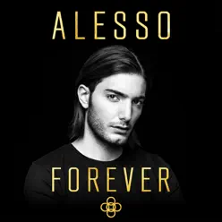 Forever (Deluxe) - Alesso