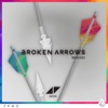 Broken Arrows (Remixes) - EP