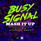Mash It up (feat. DJ Karim) - Busy Signal lyrics
