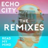 Read My Mind - Remixes - EP