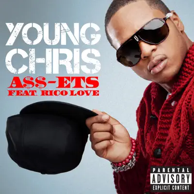 A$$-ETS (feat. Rico Love)  - Single - Young Chris