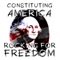 The Constitution - Constituting America & Joseph Valencia lyrics