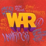 War - The World Is a Ghetto