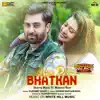 Akhia Di Bhatkan (feat. Mannat Noor) [From "Marriage Palace"] - Single album lyrics, reviews, download