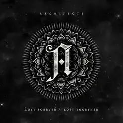 Lost Forever // Lost Together (Deluxe Edition) - Architects