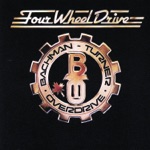 Bachman-Turner Overdrive - Quick Change Artist