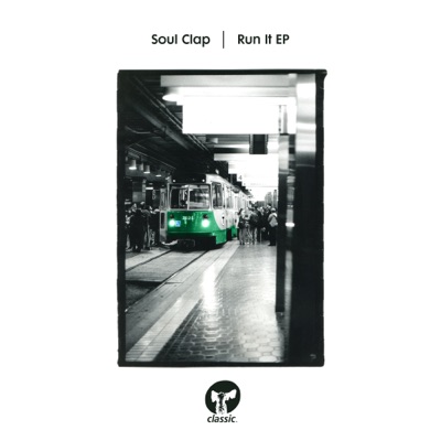 Run It Extended Version Soul Clap Feat Baby Bam Shazam