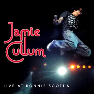 Live At Ronnie Scott's - Jamie Cullum