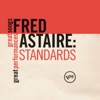 Fred Astaire: Standards