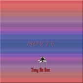 Tony Da Don - Movie