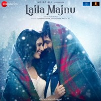Niladri Kumar, Joi Barua & Alif - Laila Majnu (Original Motion Picture Soundtrack) artwork