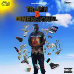 Trap'n 3 Dimensional by Laroo album reviews, ratings, credits