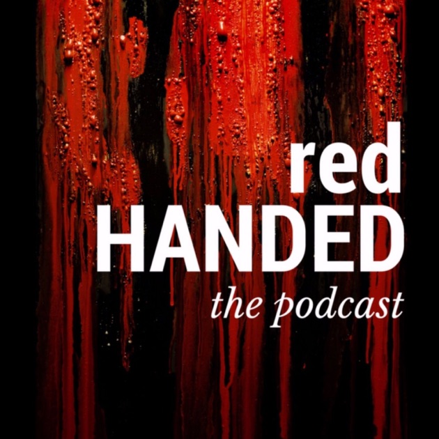 RedHanded by True Crime with Suruthi &amp; Hannah on Apple ...