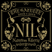 The GazettE - Nil