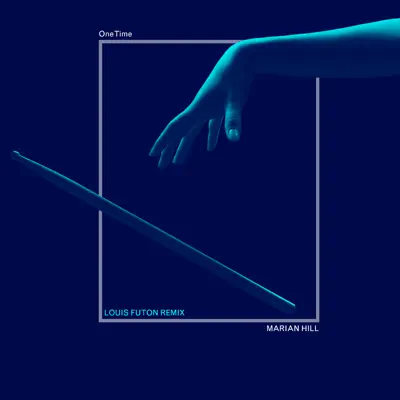 One Time (Louis Futon Remix) - Single - Marian Hill One Time (Louis Futon Remix) - Single - Marian Hill
