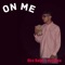 On Me (feat. NezDoza) - Rico Ralph lyrics