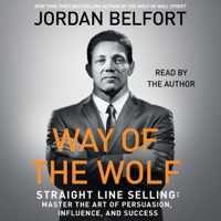 Jordan Belfort - The Way of the Wolf (Unabridged) artwork