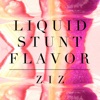 LIQUID STUNT FLAVOR - EP