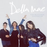 Della Mae - Sleep With One Eye Open (feat. Alison Brown & Molly Tuttle)
