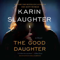 Karin Slaughter - The Good Daughter: A Novel artwork