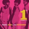 Diana Ross & The Supremes - Diana Ross & The Supremes: The No. 1's artwork