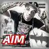 The AIM EP: American Indian Made - EP album lyrics, reviews, download