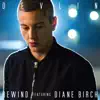 Rewind (feat. Diane Birch) - EP album lyrics, reviews, download