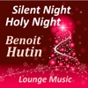 Silent Night Holy Night Lounge - Single