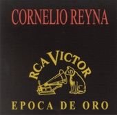 Cornelio Reyna - Voló la Paloma