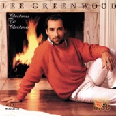 Lee Greenwood - Christmas To Christmas