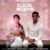 Illegal Weapon (feat. Jasmine Sandlas) artwork
